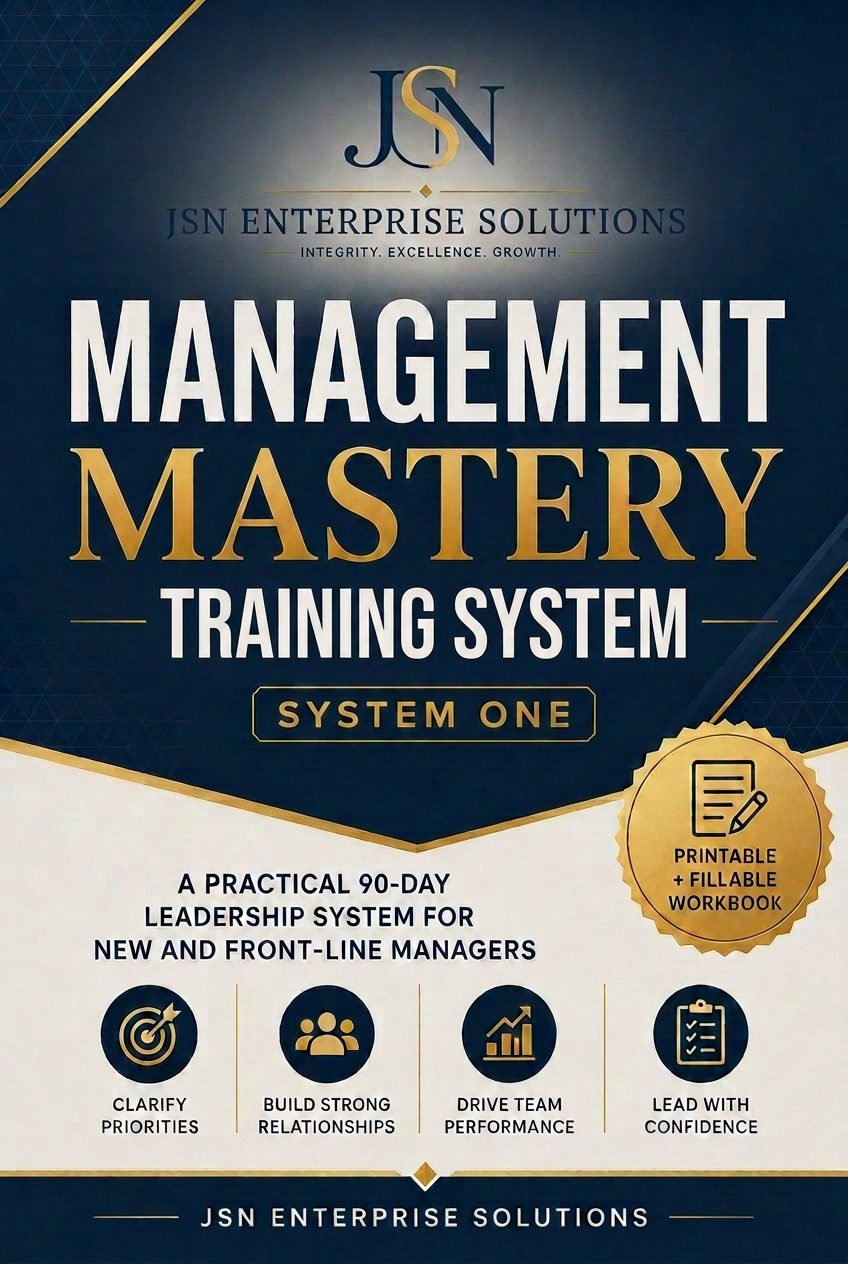 Management Mastery Training System: System One — A practical 90-day leadership system for new and front-line managers